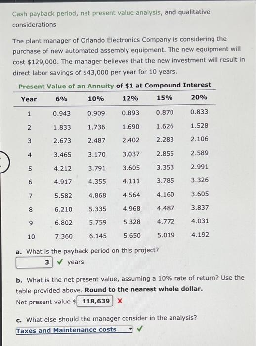  Cash payback period, net present value analysis, and qualitative considerations The