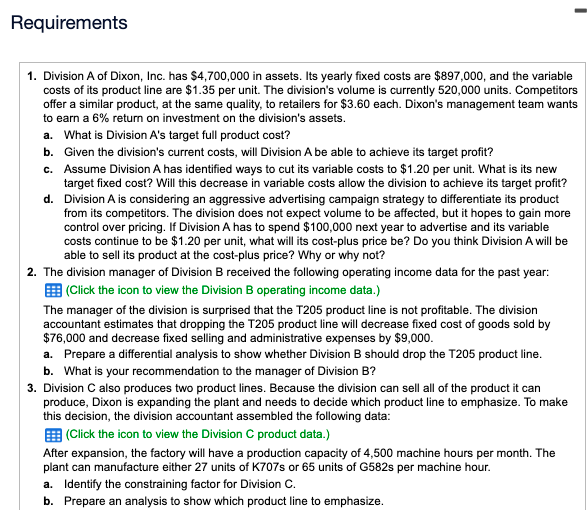  Please start on requirement 4. 4. Division D is considering two