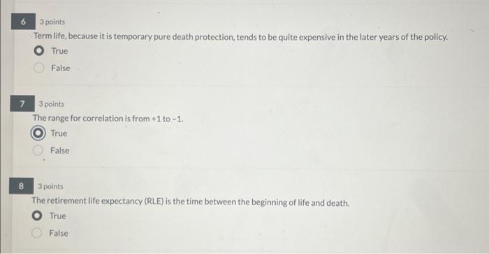 please help, ty! 3 points Term life, because it is temporary pure