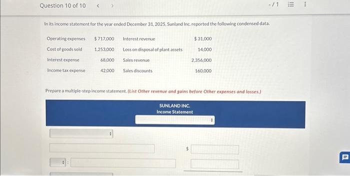 how do i dill this out In its income statement for the