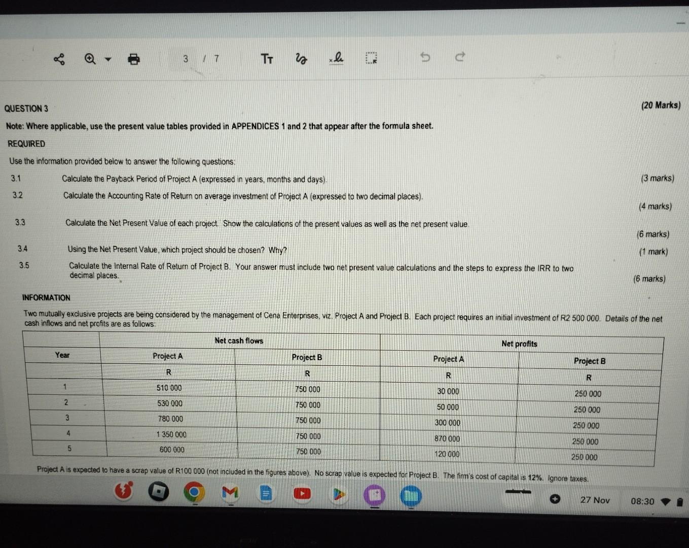  QUESTION 3 (20 Mark Note: Where applicable, use the present value