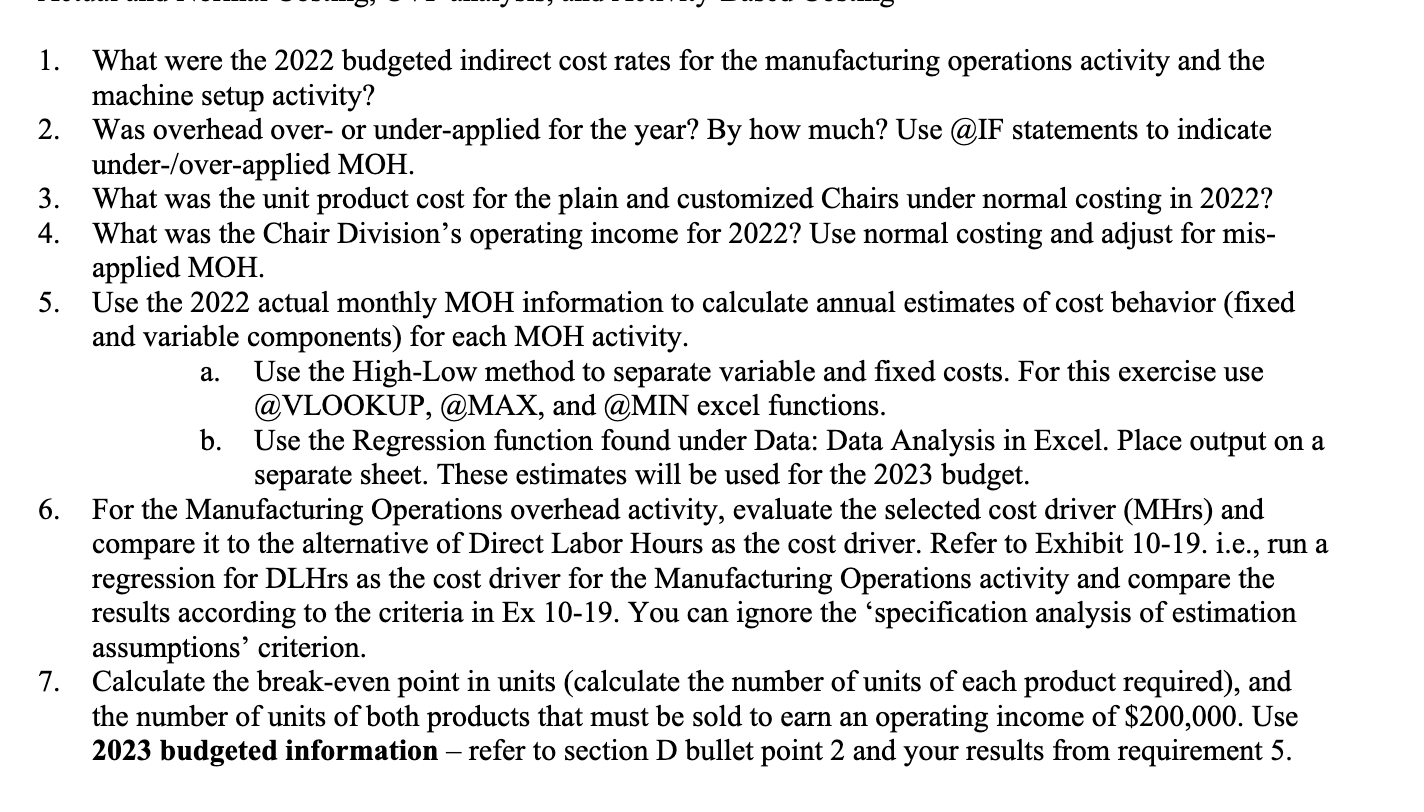 encouraged by the projected sales growth for these chairs. Although the chair