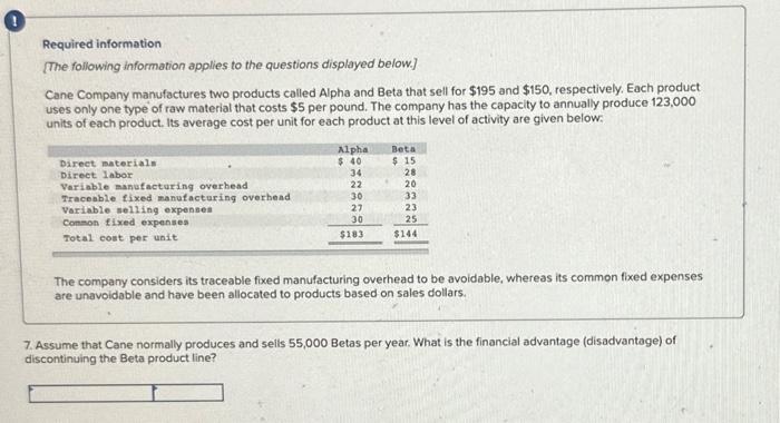 are given below: The company considers its traceable fixed manufacturing overhead to