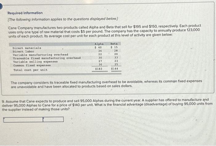 allocated to products based on sales dollars. Required: 1. What is the