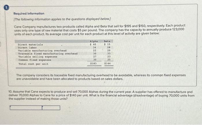 total amount of traceable fixed manufacturing overhead for each of the two