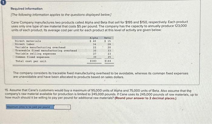 annually produce 123,000 units of each product. Its average cost per unit