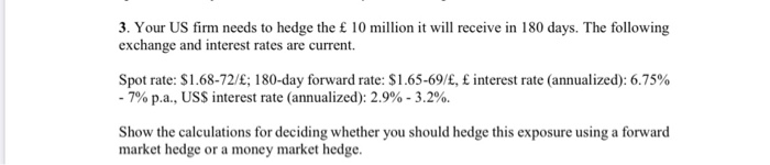 the market: 90-day Singapore interest rate 90-day US interest rate Spot exchange
