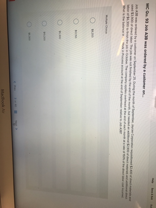  Help Save &Exit Sub MC Qu. 93 Job A3B was ordered