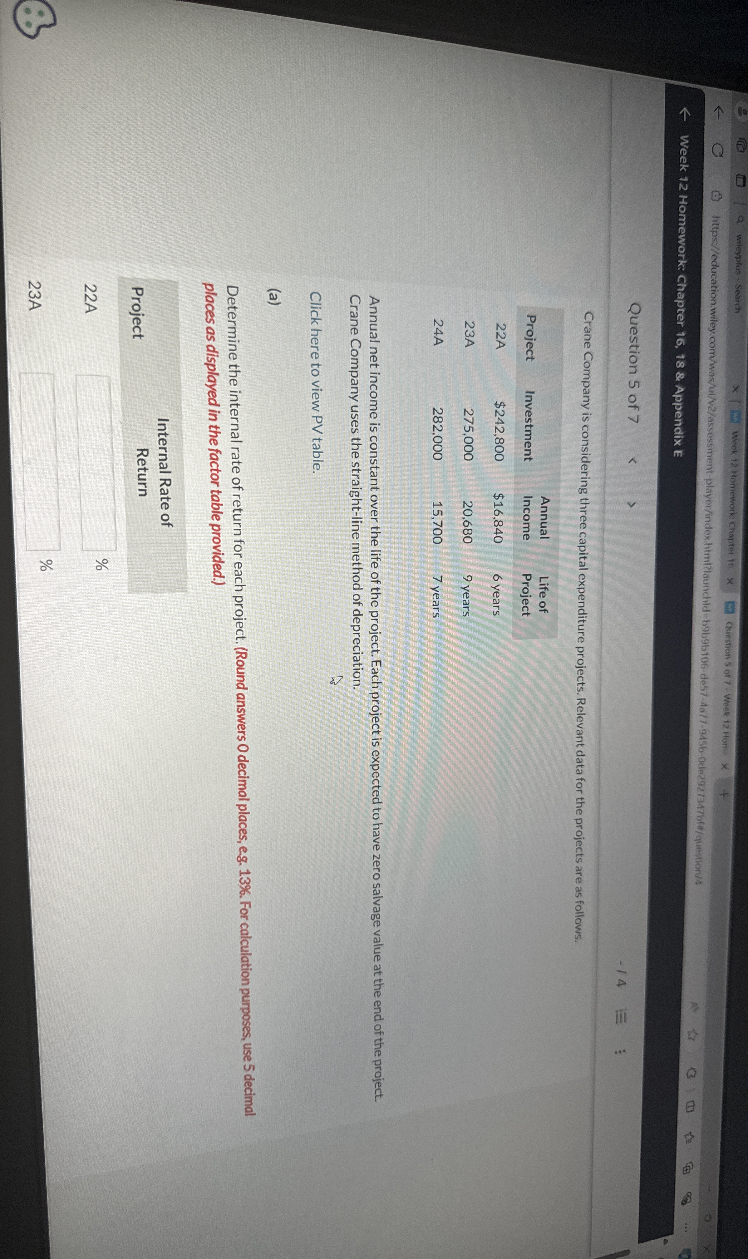  Week 12 Homework: Chapter 16,18 & Appendix E Question 5 of