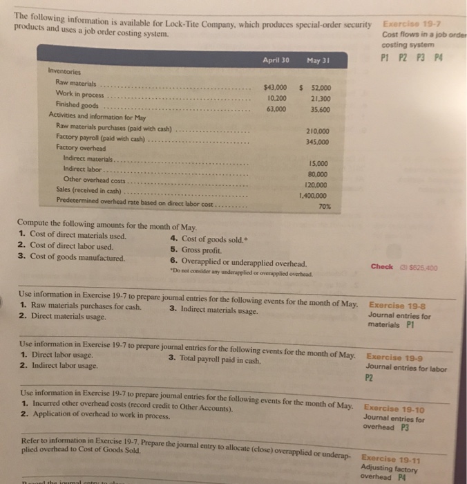  Exercise 19-11 -order security Exercise 19-7 The following information is available
