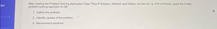  ctor After reading the Problem-Solving Application Case "Toys R Amazon, Walmart,