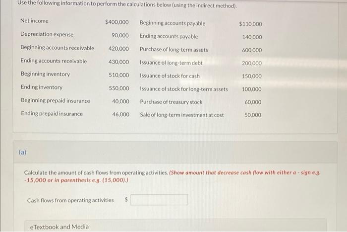 Use the following information to perform the calculations below (using the