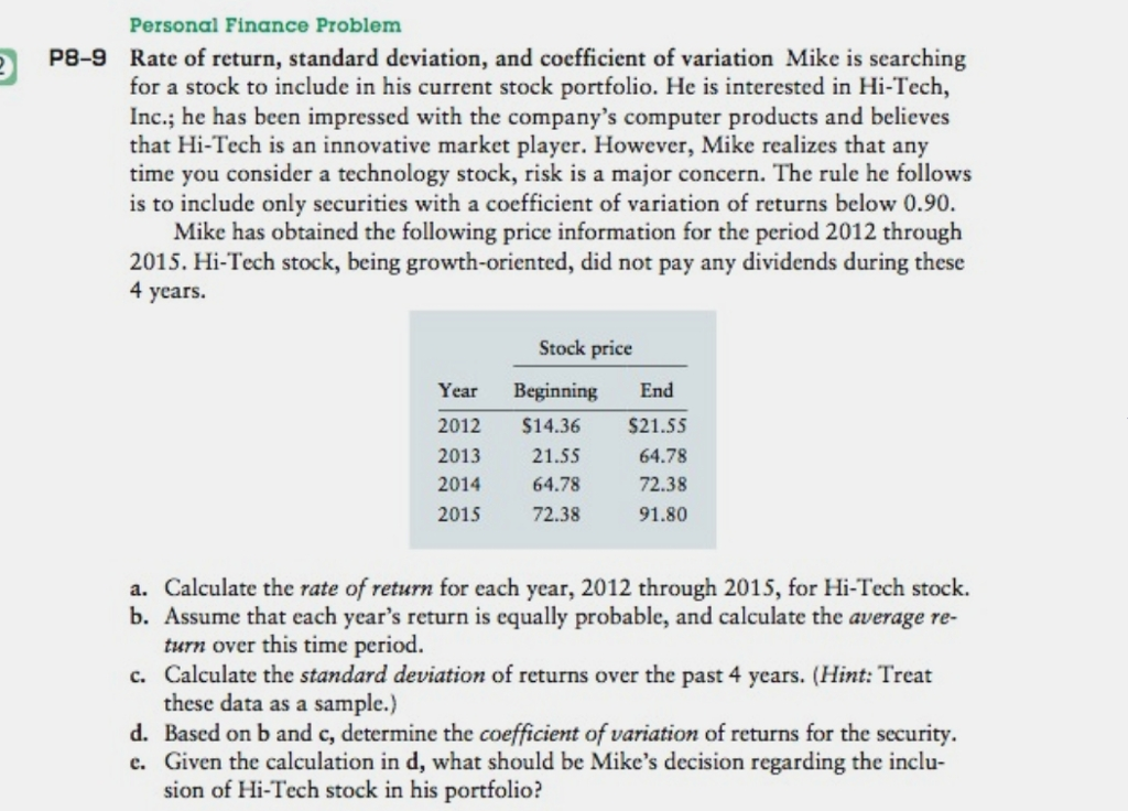 Personal Finance Problem Rate of return, standard deviation, and coefficient of