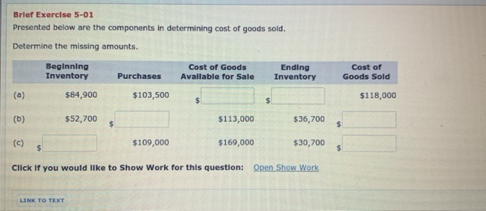  Brief Exercise 5-01 Presented below are the components in determining cost
