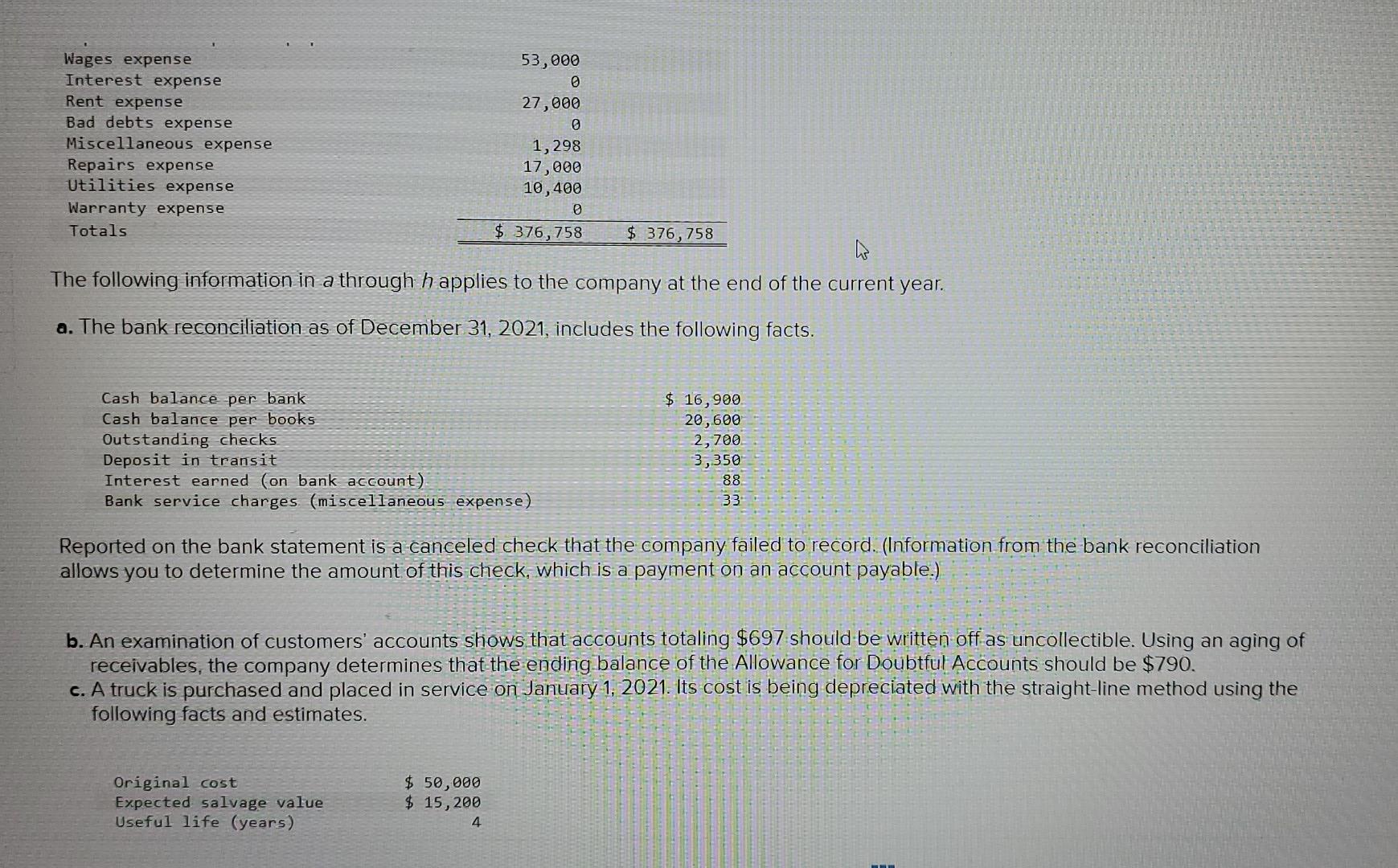 control services and sells extermination products manufactured by other companies. Following is