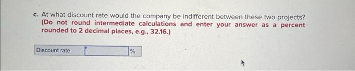 intermediate calculations and enter your answers as a percent rounded to 2
