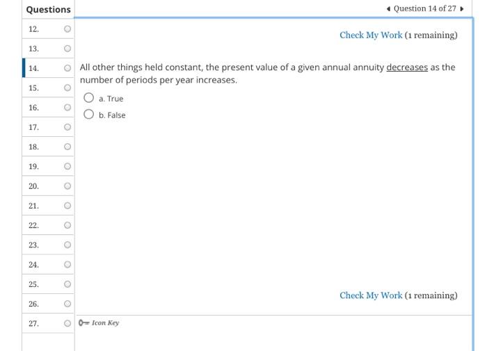 of 27 16. Check My Work (1 remaining) 17. 18. You are