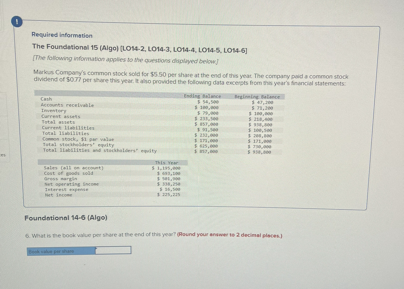 [LO14-2, LO14-3, LO14-4, LO14-5, LO14-6] [The following information applies to the questions