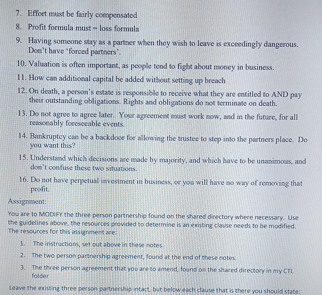 it becomes increasingly difficult to draw up an agreement that works with