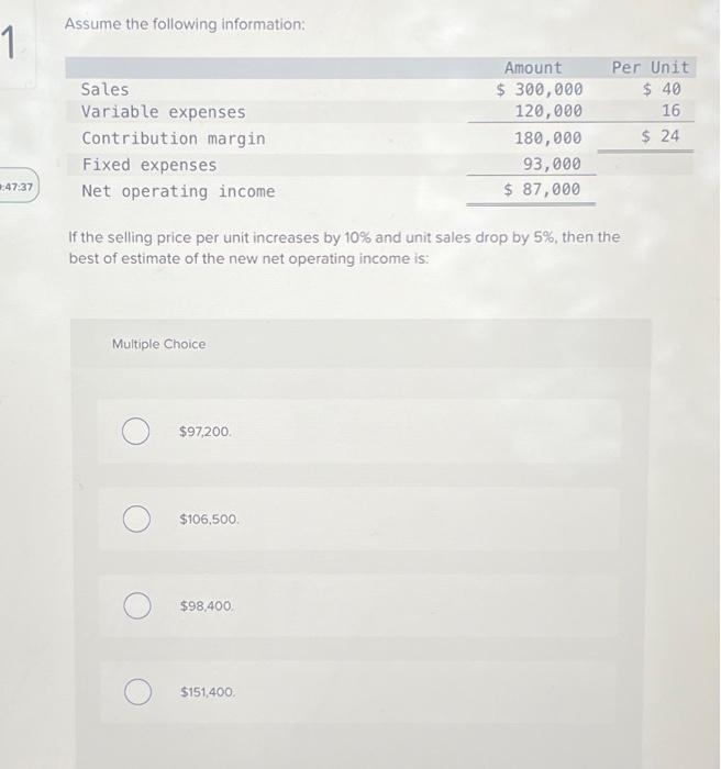 closest to: Multiple Cholce $19,920 $21,120 $20.420 $21,420 Assume the following information: