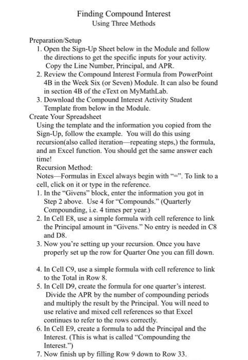  Finding Compound Interest Using Three Methods Preparation/Setup 1. Open the Sign-Up