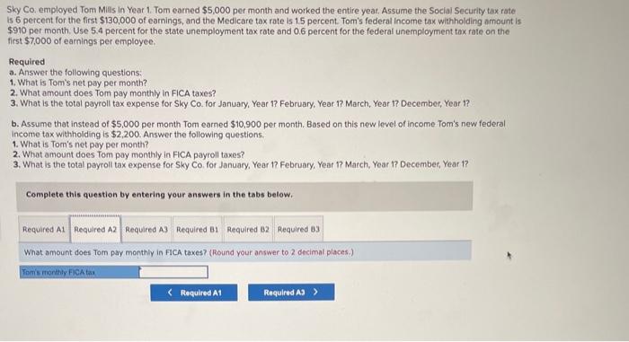 $5,000 per month and worked the entire year. Assume the Social Security