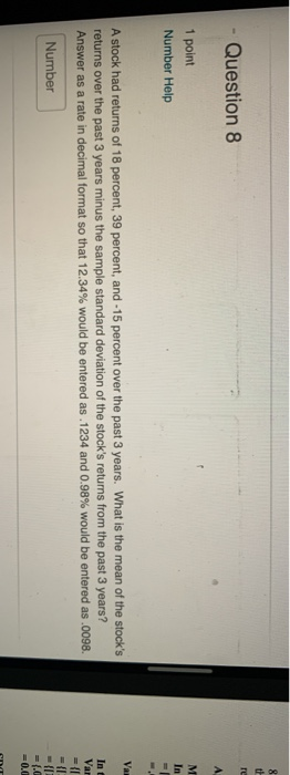 need help - Question 8 1 point Number Help JE? A stock