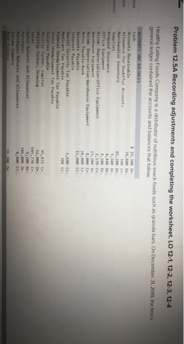 Problem 12.5A Recording adjustments and completing the worksheet. LO 12-1, 12-2,