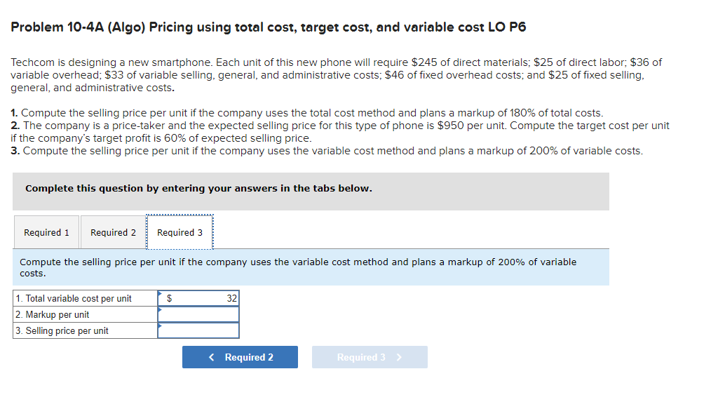 this new phone will require $245 of direct materials; $25 of direct