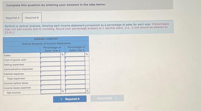 and Year 4 follow: Required a. Perform a horizontal analysis, showing the