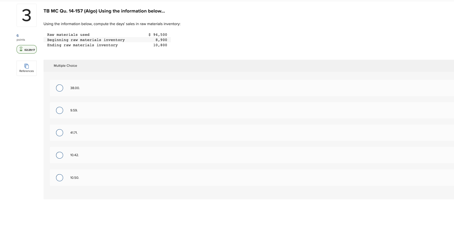 TB MC Qu. 14-157 (Algo) Using the information below... Using the