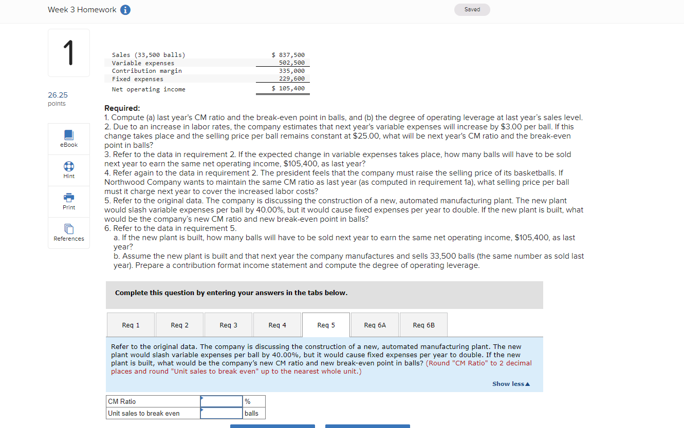  Problem 5-20(Algo) CVP Applications: Break-Even Analysis; Cost Structure; Target Sales [LO5-1,