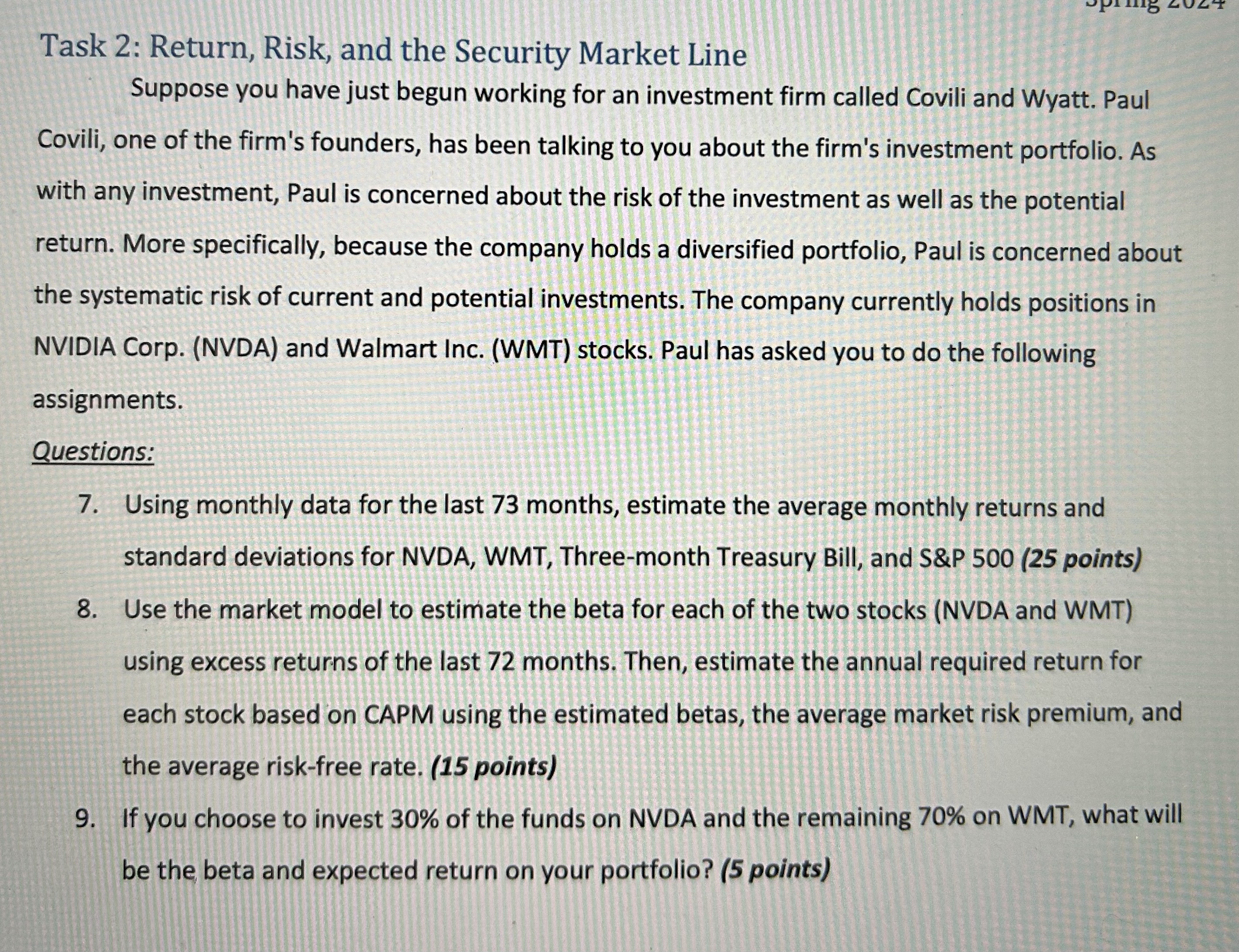  Task 2: Return, Risk, and the Security Market Line Suppose you