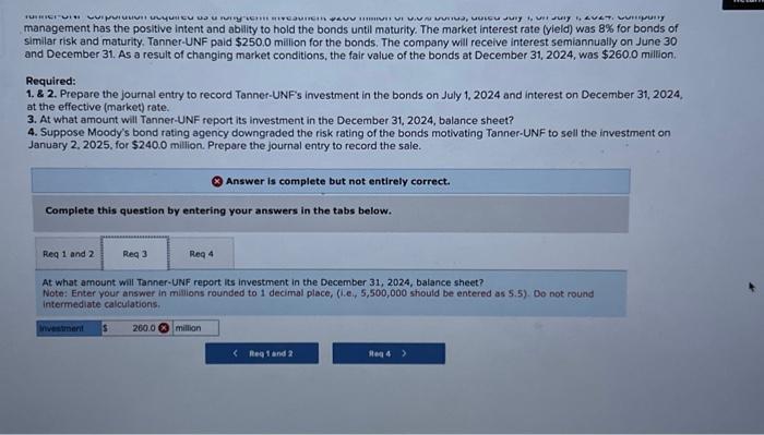entries. Answer is complete but not entirely correct. Complete this question by