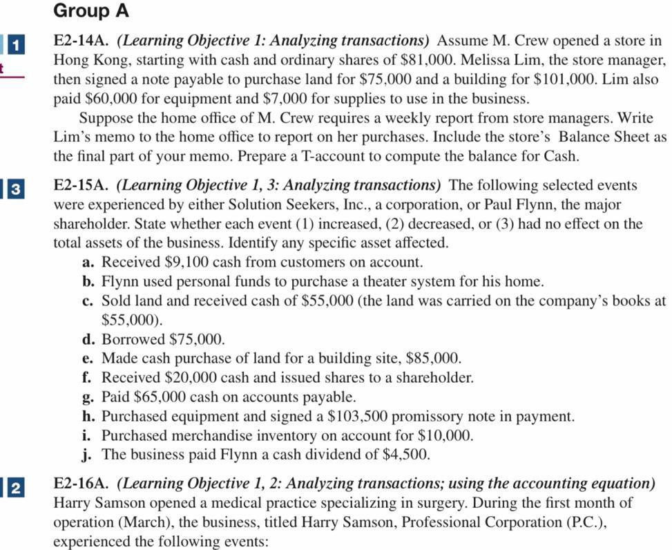 13 Group A E2-14A. (Learning Objective 1: Analyzing transactions) Assume M.