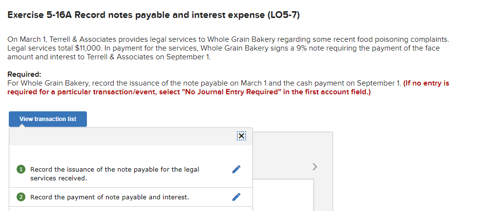  Exercise 5-16A Record notes payable and interest expense (LO5-7) On March
