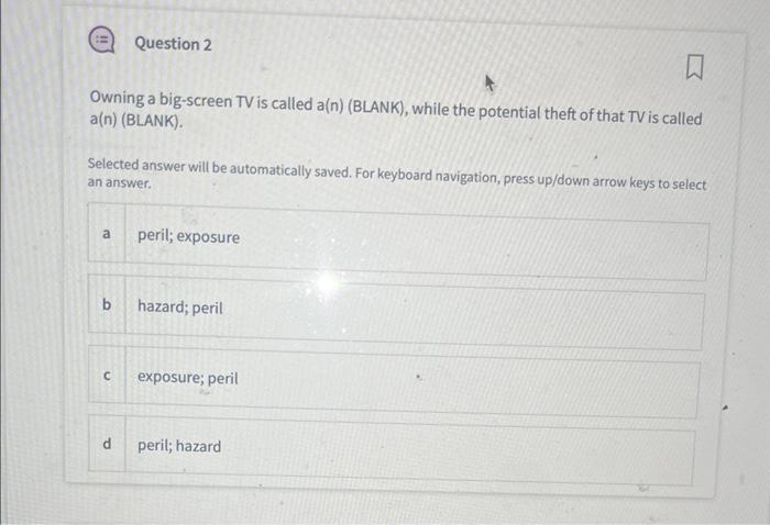  Owning a big-screen TV is called a(n) (BLANK), while the potential