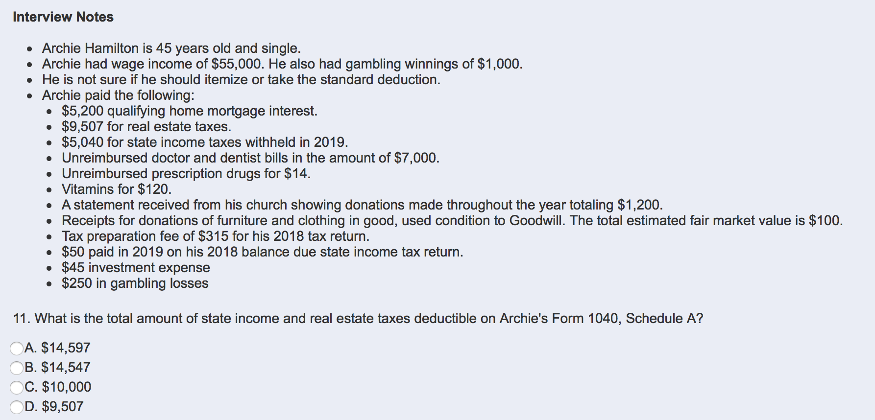 He is not sure if he should itemize or take the standard