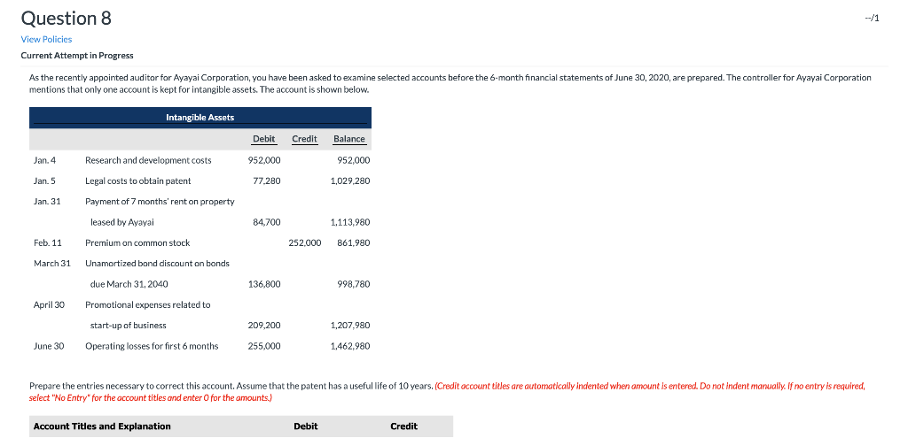 --/1 Question 8 View Policies Current Attempt in Progress As the