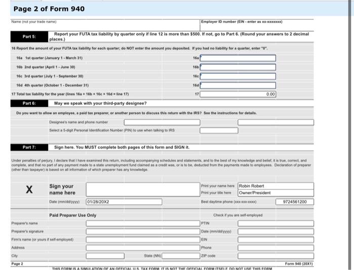 federal and state unemployment taxes follow for Robin's Nest LLC, a retail