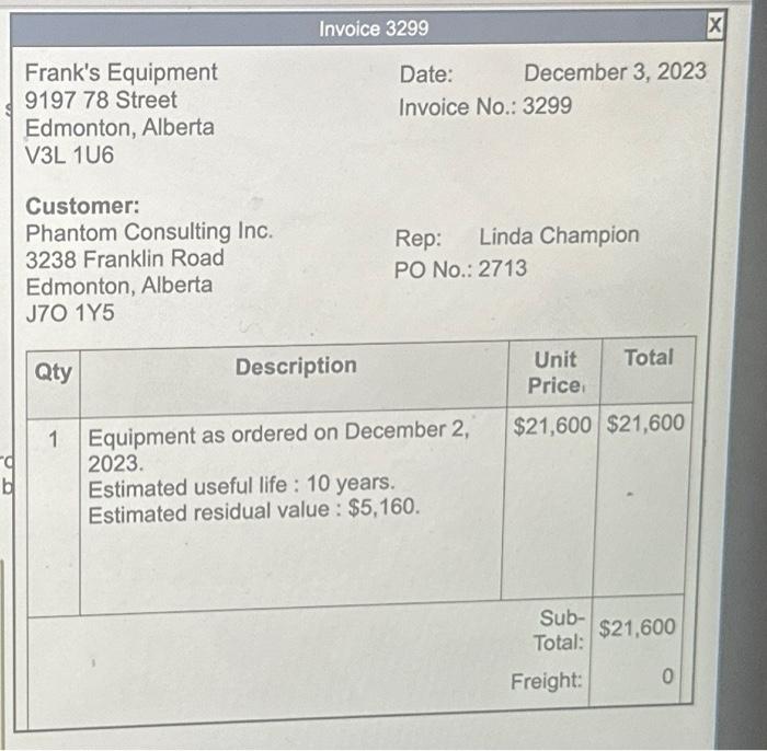 Frank's Equipment 9197 78 Street Edmonton, Alberta V3L IU6 Customer: Phantom Consulting