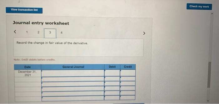 interest rate swap, and necessary adjustments for changes in fair value 4.