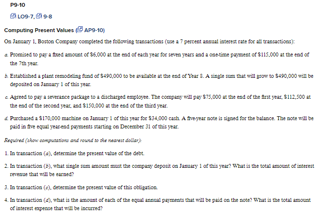  P9-10 Computing Present Values ($ AP9-10) On January 1. Boston Company