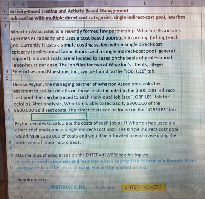 Wharton Associates when total indirect costs are $200,000. (Always use cell references