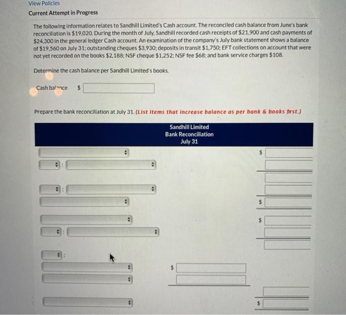  View Policies Current Attempt in Progress The following information relates to
