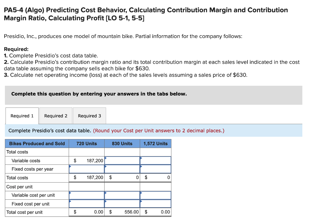 PA5-4 (Algo) Predicting Cost Behavior, Calculating Contribution Margin and Contribution Margin