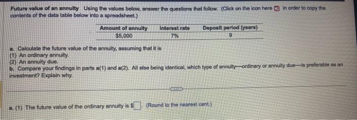 i need A-B Future value of an annulty Using the values below,