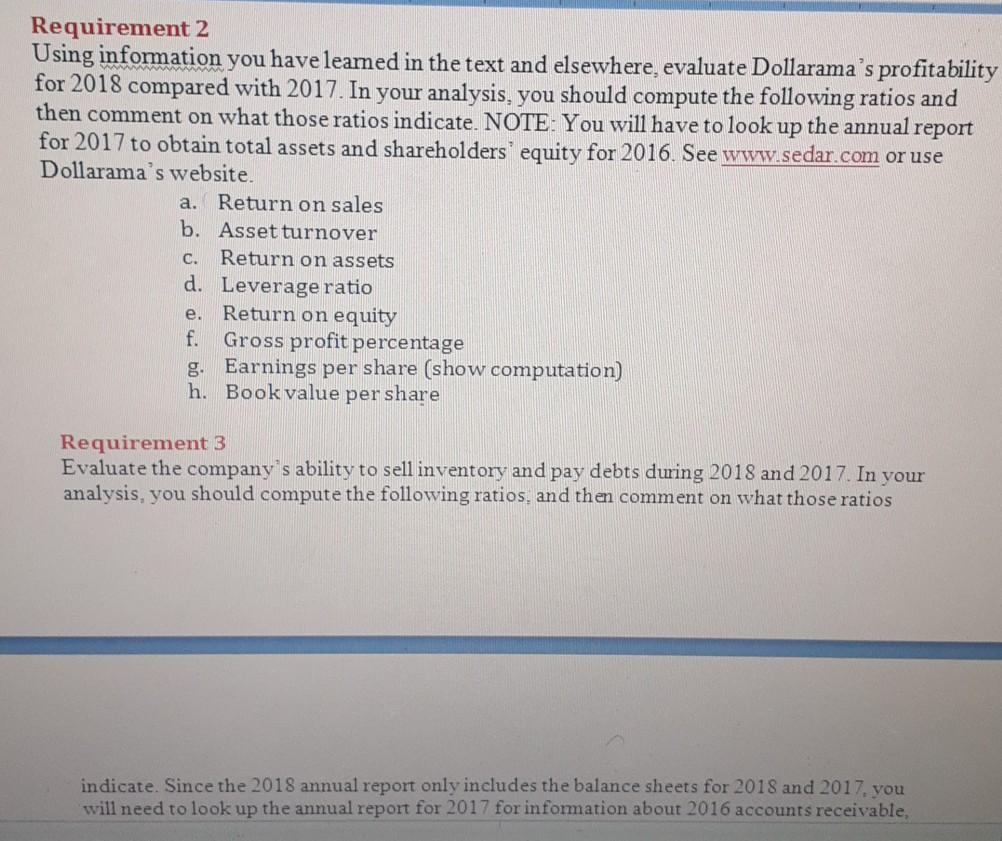 annual report including the annual information return. Requirement 6 Evaluate Dollarama's shares