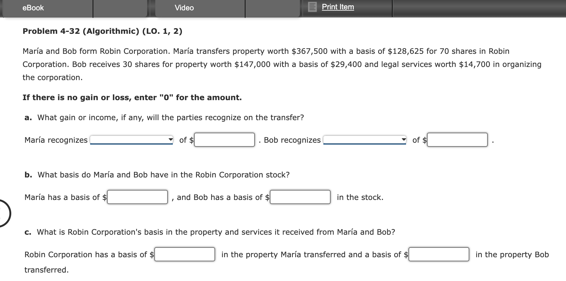 eBook Video Print Item Problem 4-32 (Algorithmic) (LO. 1, 2) Maria and
