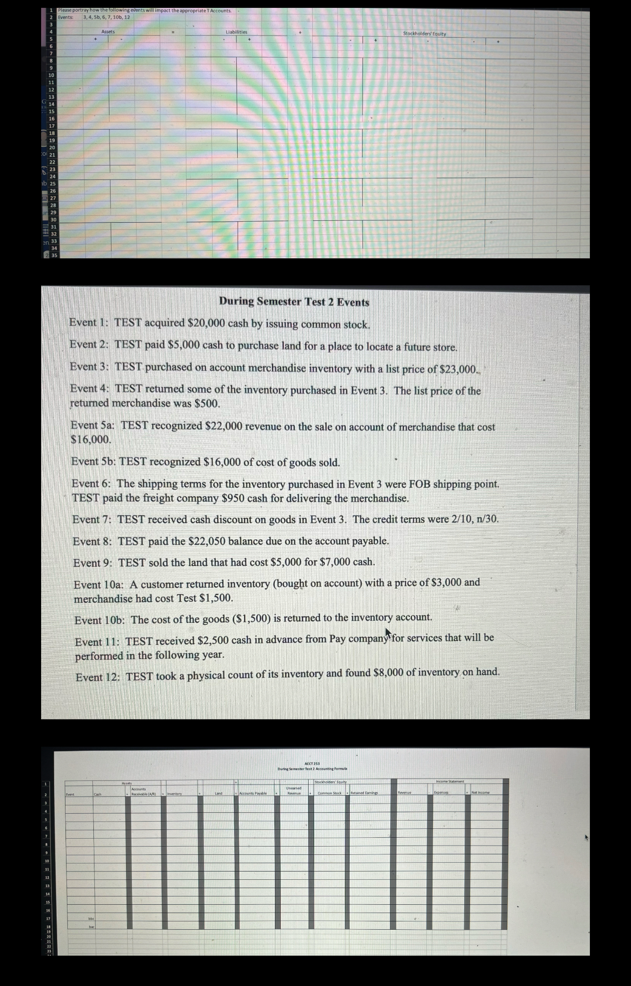  During Semester Test 2 Events Event 1: TEST acquired $20,000 cash